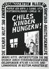 Chiles kinder hungern! - Niños chilenos tienen hambre