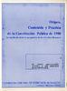 Origen, contenido y práctica de la Constitución Política de 1980.